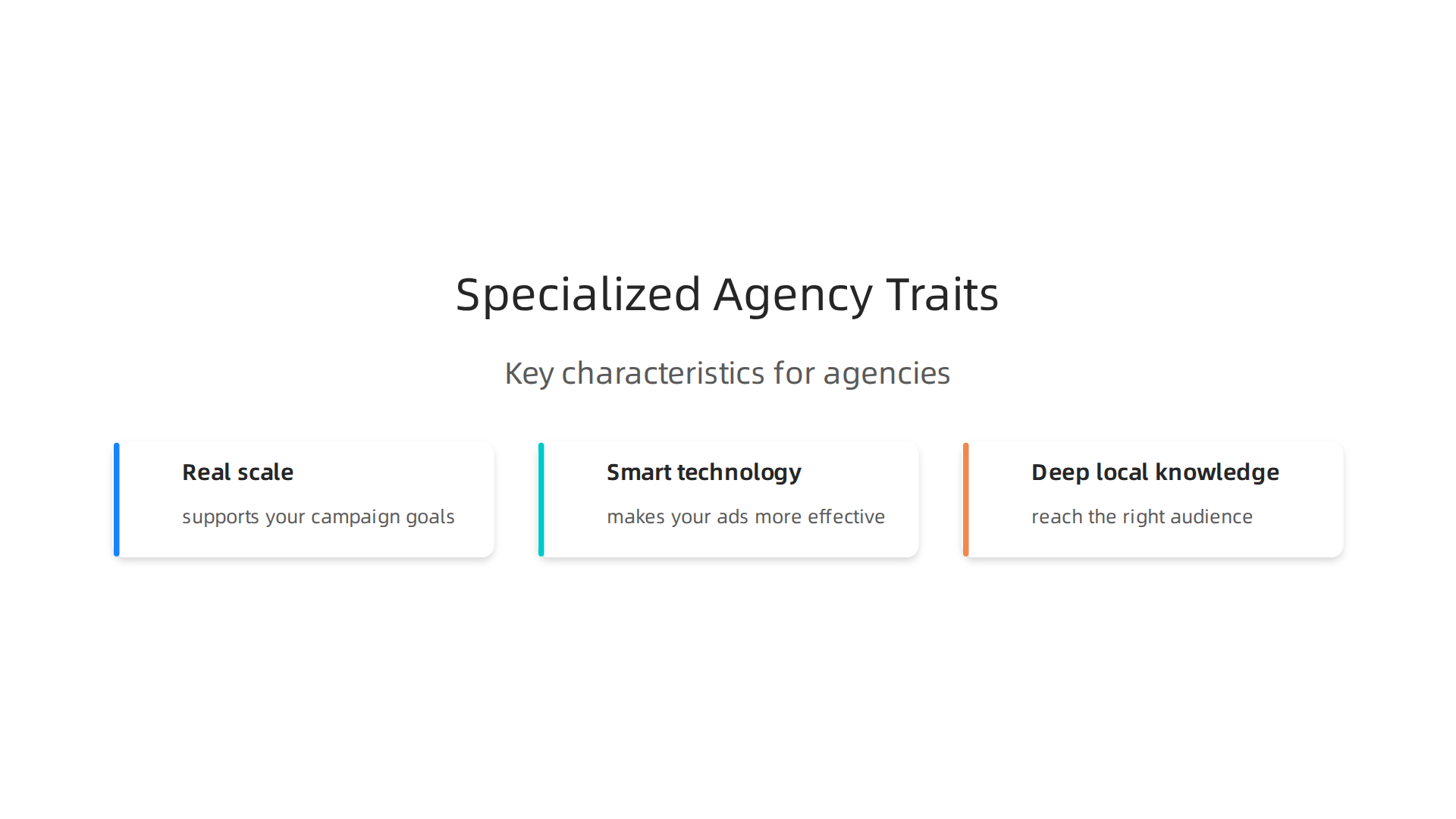 Key characteristics that define leading specialized media agencies, essential for effective campaigns.